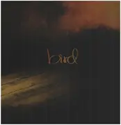 12inch Vinyl Single - Bird - 君の音が聴こえる場所へ