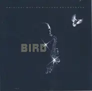 Bird - Bird (Original Motion Picture Soundtrack)
