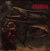 Birdbrain - Glue / Jet