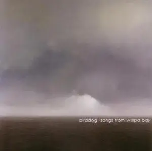 Birddog - Songs from Willipa Bay