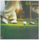 12inch Vinyl Single - Birdie - Movin To That