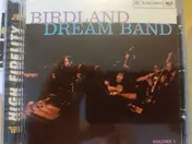 Birdland Dream Band - Birdland Dream Band Volume 1