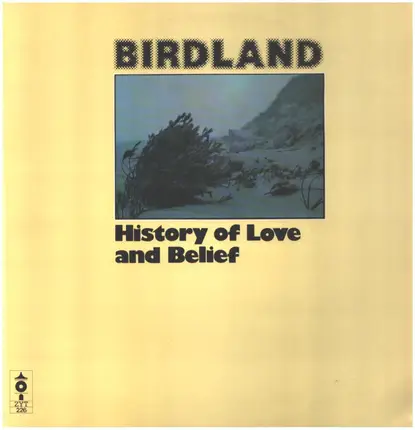 Birdland - History Of Love And Belief