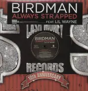 Birdman - Always Strapped