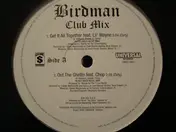 The Birdman - Club Mix