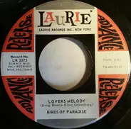 Birds Of Paradise - Lovers Melody / Our Hearts Will Never Hurt Again