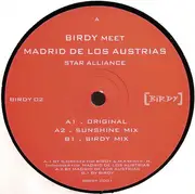 12inch Vinyl Single - Birdy Meet Madrid De Los Austrias - Star Alliance