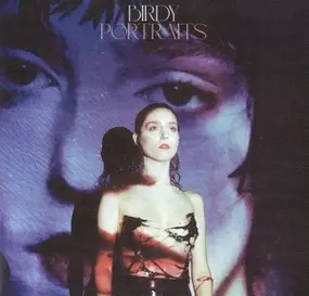 Birdy - Portraits