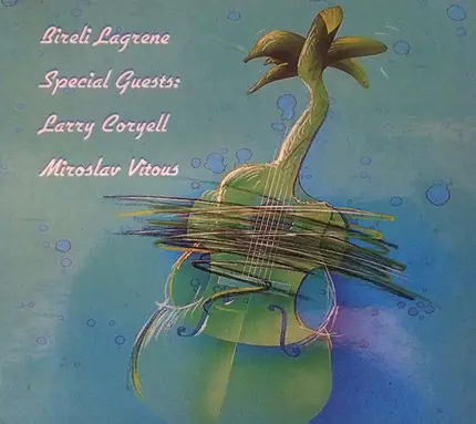 Biréli Lagrène , Larry Coryell , Miroslav Vitous - Special Guests