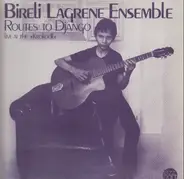 Bireli Lagrene Ensemble - Routes To Django - Live At The Krokodil
