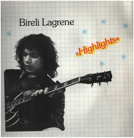 Bireli Lagrene - Highlights