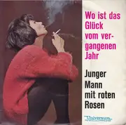 7inch Vinyl Single - Birgit Helmer - Wo Ist Das Glück Vom Vergangenen Jahr / Junger Mann Mit Roten Rosen