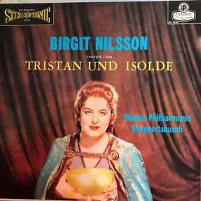 Richard Wagner - Exerpts From Tristan Und Isolde