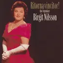 Double CD - Birgit Nilsson - Ritorna Vincitor: The Legendary Birgit Nilsson