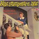 7inch Vinyl Single - Birgitta Bäck & Arne Lamberth - Blås Trumpetare, Blås!