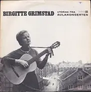 Birgitte Grimstad - Utdrag Fra Aulakonserten
