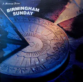 Birmingham Sunday - A Message from Birmingham Sunday