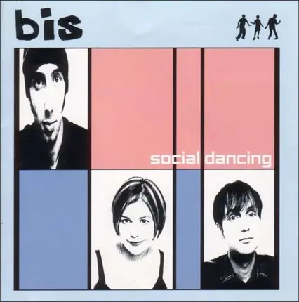 Bis - Social Dancing