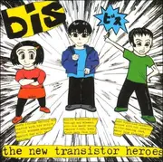 CD - Bis - THE NEW TRANSISTOR HEROES