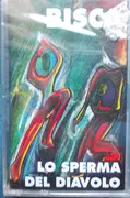 MC - Bisca - Lo Sperma Del Diavolo - Still Sealed.