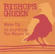 BISHOPS GREEN - Back To Our Roots  Part 2