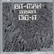 12inch Vinyl Single - Bit-Max - Dig-It
