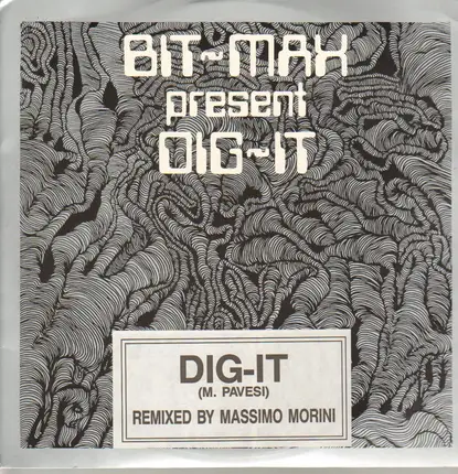Bit-Max - Dig-It (Remix)