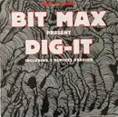 12inch Vinyl Single - Bit-Max - Dig-It