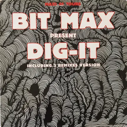 Bit-Max - Dig-It