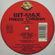 12inch Vinyl Single - Bit-Max - Happy Children