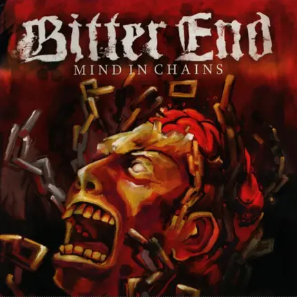 Bitter End - Mind In Chains