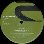 12inch Vinyl Single - Bitter Fruits - Tyraa