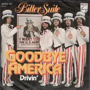 Bitter Suite - Goodbye America