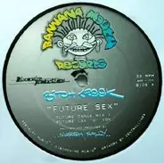 Bitch Kreek / Two Step Beyond - Future Sex / Dubby-Vee-A