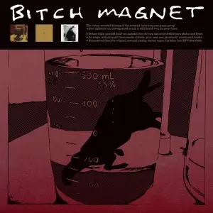 Bitch Magnet - Bitch Magnet