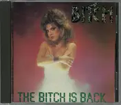 Bitch - The Bitch Is Back