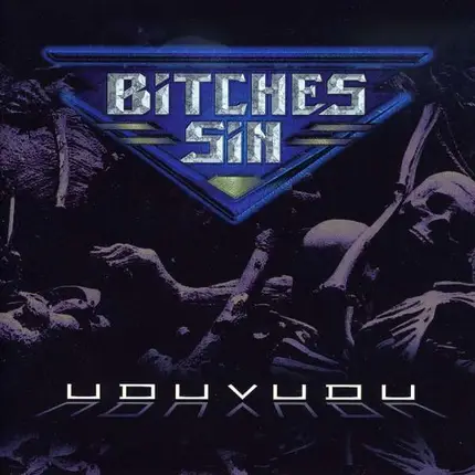 BITCHES SIN - Uduvudu