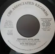 Bite The Bullet - Finished With Love