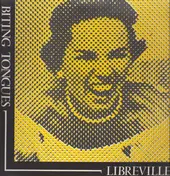 Biting Tongues - Libreville