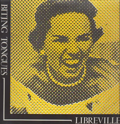 Biting Tongues - Libreville