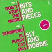 Bits & Pieces - Don't Stop The Music / Stampede / El Pussycat Ska