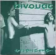 7inch Vinyl Single - Bivouac - Good Day Song - promo