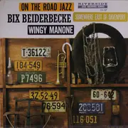 LP - Bix Beiderbecke & Wingy Manone - On the Road Jazz