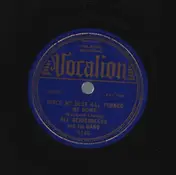 Bix Beiderbecke And His Gang - Sorry / Since My Best Gal Turned Me Down