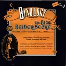 LP - Bix Beiderbecke - Bixology 'Davenport Blues'