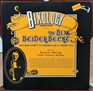 Bix Beiderbecke - Bixology "Futuristic Rhythm"