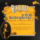 LP - Bix Beiderbecke - Bixology 'Louisiana'