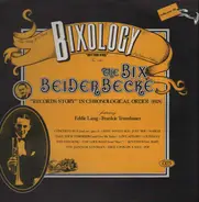 Bix Beiderbecke - Bixology "Rhythm King"
