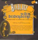 LP - Bix Beiderbecke - Bixology Vol. 3: My Pretty Girl