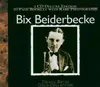 Double CD - Bix Beiderbecke - GOLD COLLECTION -40 TR.-
